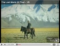 The lost world of Tibet - part 1.